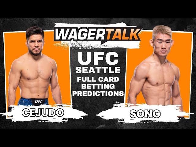 UFC Seattle Full Card Predictions and Best Bets | Henry Cejudo vs Song Yadong and More!