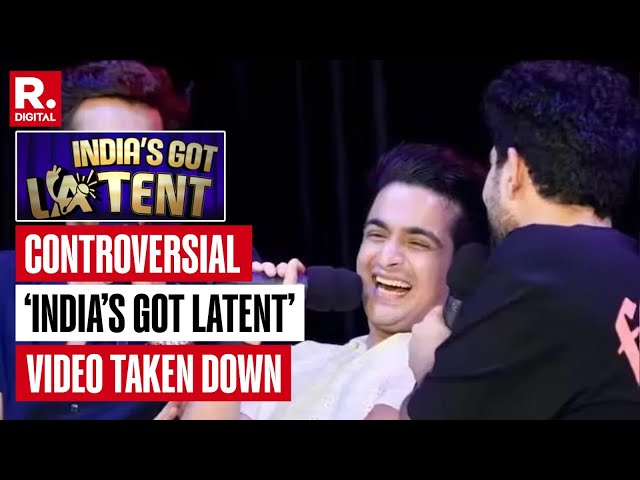 Controversial ‘India’s Got Latent’ Video Ft. Ranveer Allahbadia & Samay Raina Removed From YouTube