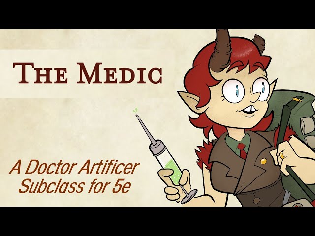 Homebrew Doctor Subclass - The Medic (DnD 5e)