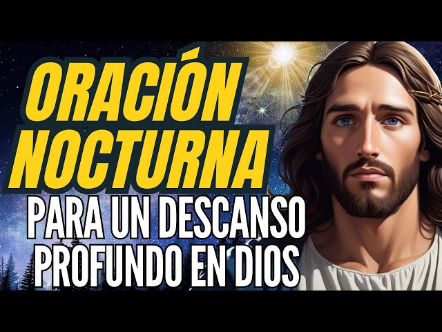 Oración para Terminar el Día 🌆 | Paz en el Corazón 💖| Oración Católica Poderosa