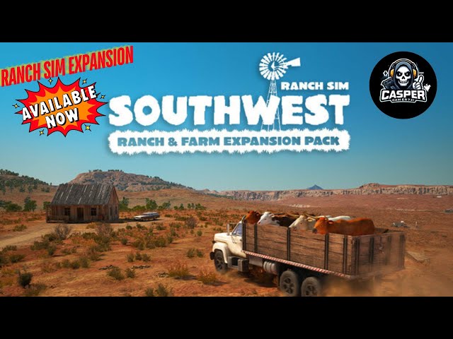 Ranch Simulator: Southwest Ranch & Farm Expansion Pack, episode 5, solo/multiplayer