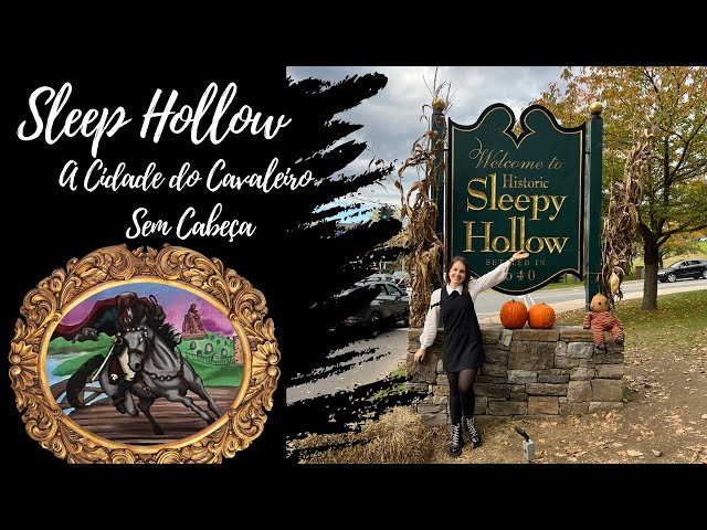 Halloween em Sleepy Hollow - A cidade da lenda do cavaleiro sem cabeça