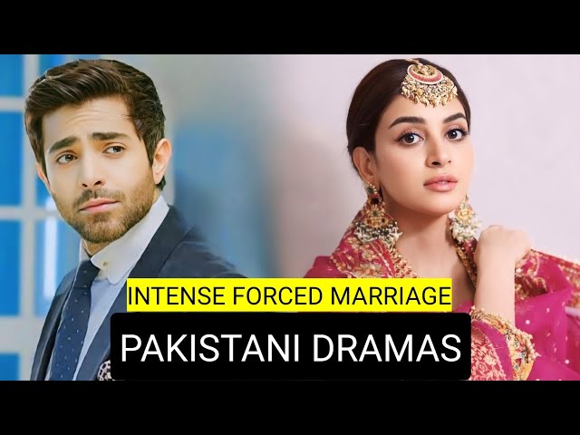 Top 10 Intense Forced Marriage Pakistani Dramas