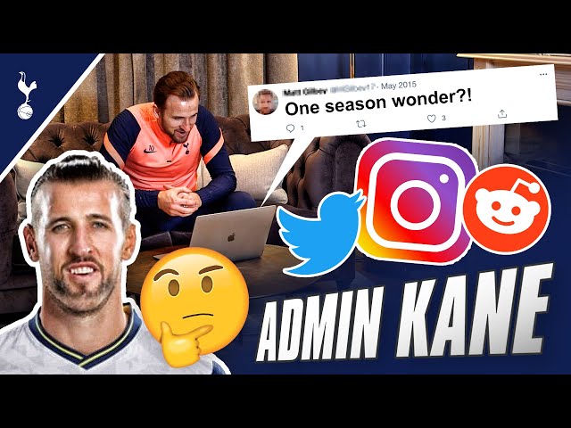 ‘That’s enough internet for today’ Harry Kane replies to YOUR comments | ADMIN SPURS