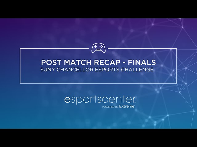 Esports Center: Post Match Recap - Finals