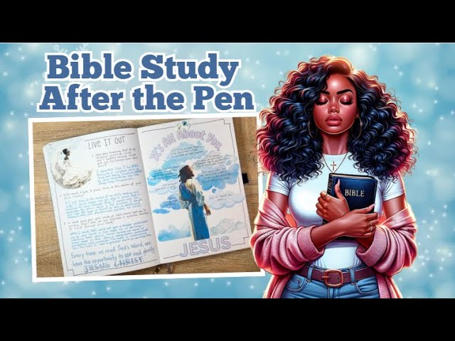 After The Pen || Bible Study Notes || Christ in All of Scripture Week 2