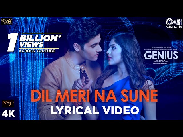 Dil Meri Na Sune Lyrical - Genius | Utkarsh Sharma, Ishita | Atif Aslam | Himesh Reshammiya