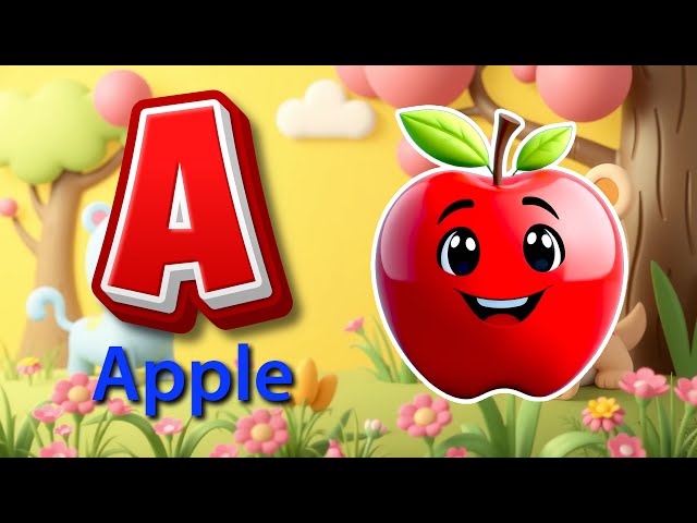 A is for Apple A B C Song Learn ABC with Music Colorful 3D Animation Fun Alphabet Song for Kids F20