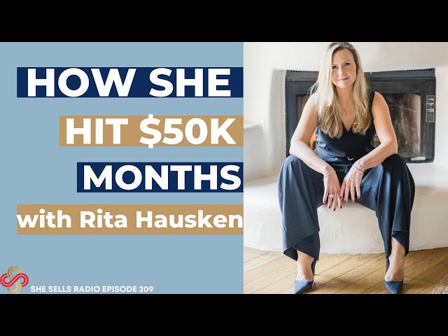 How She Hit $50K Months w/ Rita Hausken