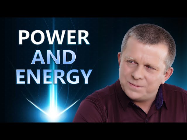 Power and Energy