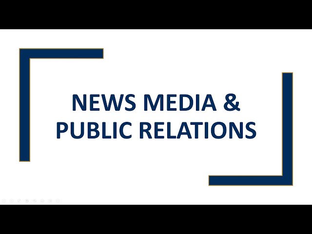 News Media and Public Relations