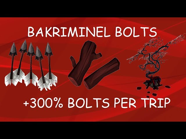 [RS3] MAXIMUM BAK BOLTS GUIDE (3x Bakriminel Bolts/Run)