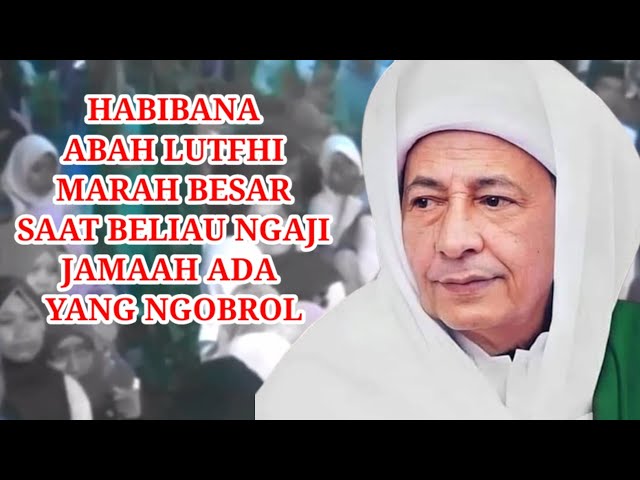 habib luthfi marah saat ceramah||SOKOLIMO TV-MTUC