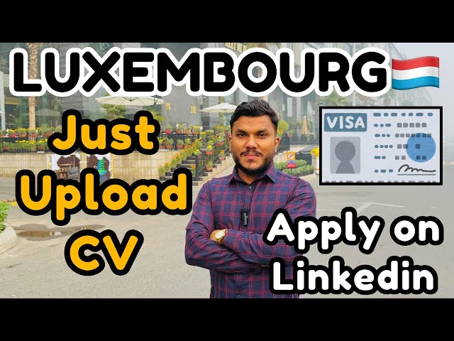 How to apply Luxembourg job on LinkedIn | Apply Luxembourg Job -2025 | Luxembourg Visa #luxembourg