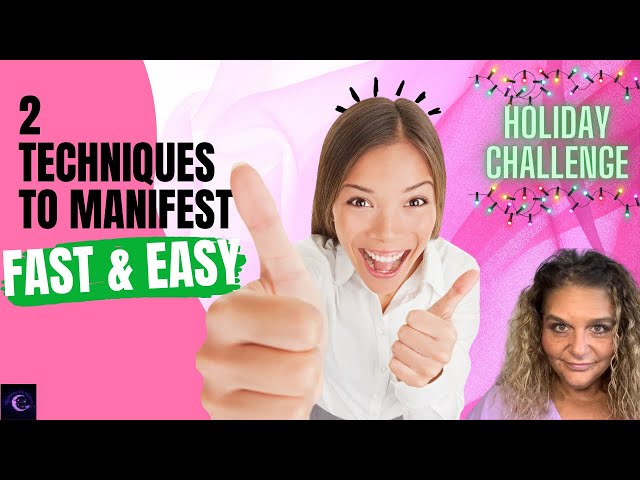 2 TECHNIQUES to MANIFEST FAST & EASY | Mrs J.E. HOLIDAY CHALLENGE | Manifesting with Kimberly