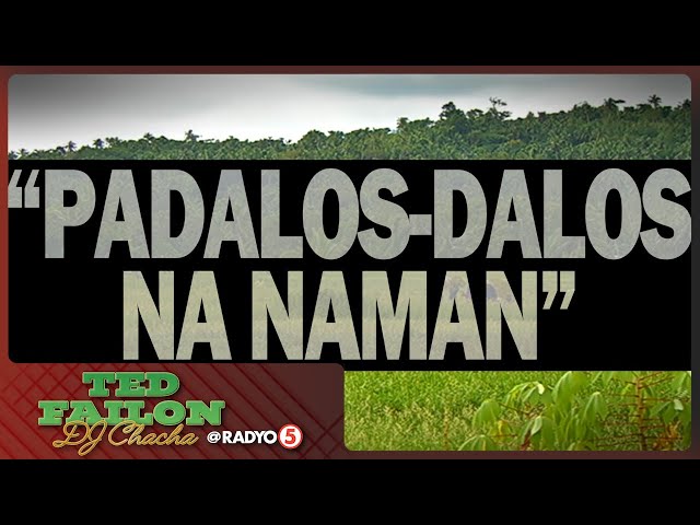 THINK ABOUT IT by TED FAILON - 'Padalos-dalos na naman' | #TedFailonAndDJChaCha