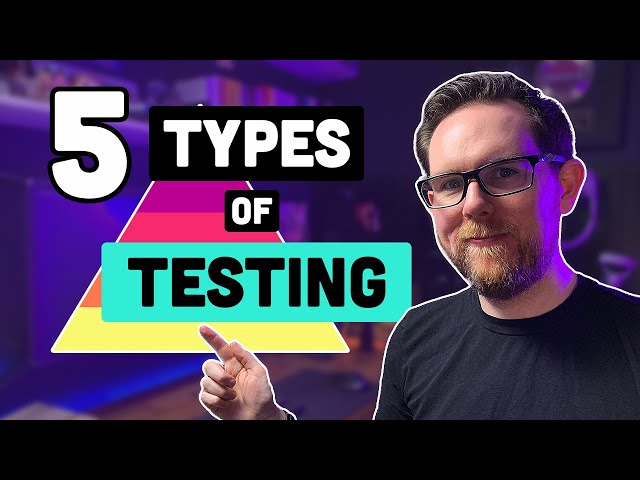 5 Types of Testing Software Every Developer Needs to Know!