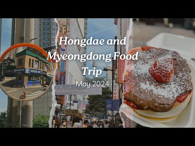 Exploring Hongdae and Myeongdong