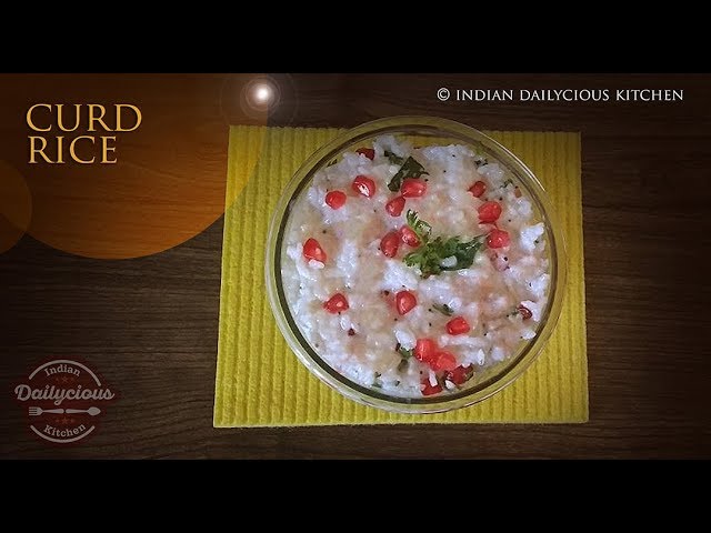 Curd Rice | How to make Curd Rice