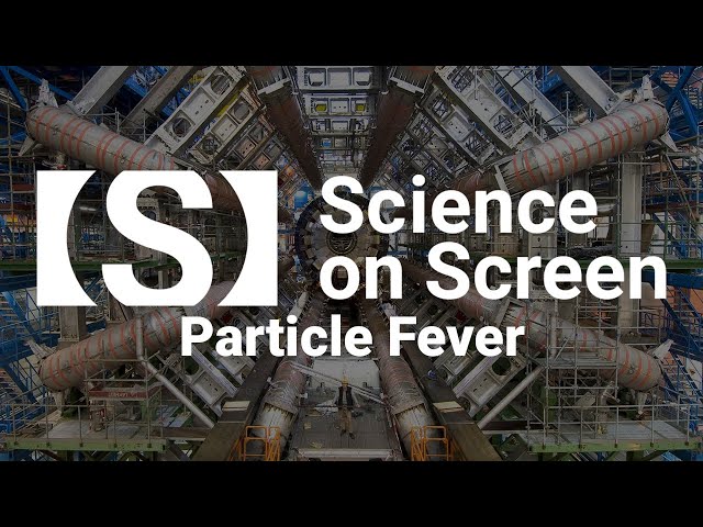 Worlds Collide–the Future of Particle Physics: PARTICLE FEVER