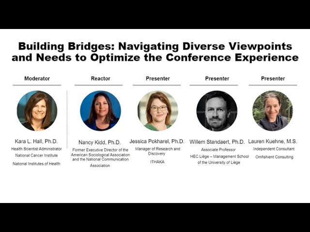 Building Bridges: Navigating Diverse Viewpoints and Needs to Optimize the Conference Experience