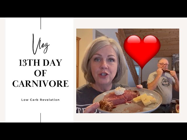 Carnivore Day 13  / Valentine’s Day / Prime Rib