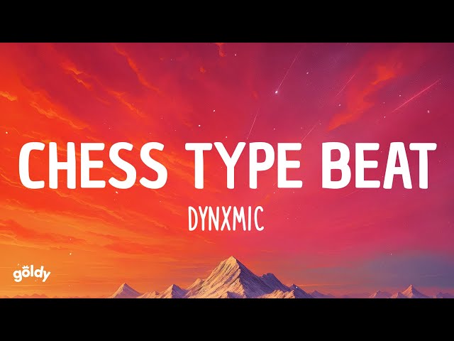 Chess Type Beat (tiktok version) - DYNXMIC