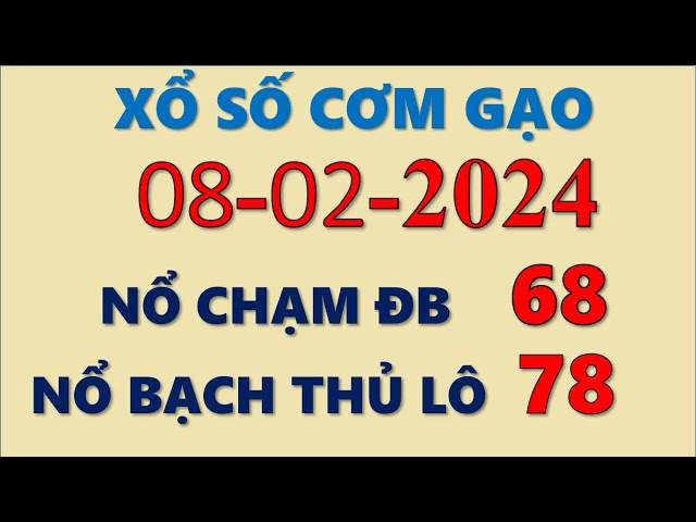 Soi cầu XSMB 08/02/2025| Dự đoán XSMB hôm nay chính xác 100| Nuôi lô XSMB| Soi cầu cơm gạo