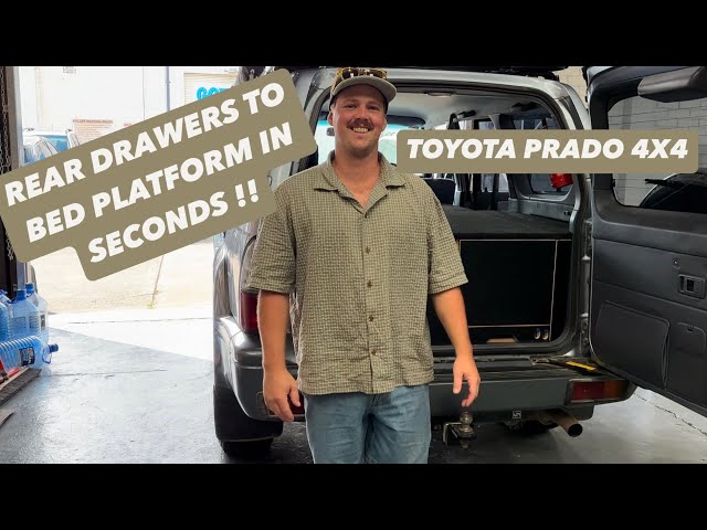 Toyota Prado Fitout - 4X4 Prado Drawer system to Bed Platform in SECONDS - TOUR