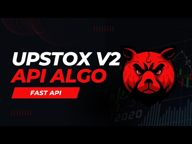 Upstox Version 2 API | Indian Stock market  ki sabse Fast API | Algo Trade