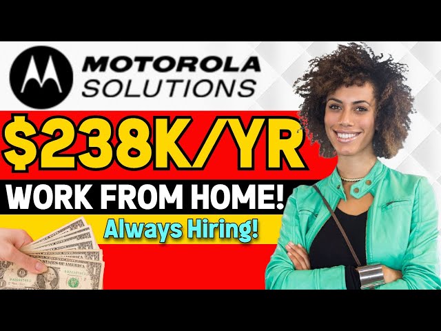 Best Remote Jobs for 2024 | Always Hiring & No Degree Needed | Motorola