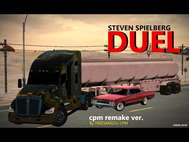 DUEL (1971) - Cpm Remake ver.