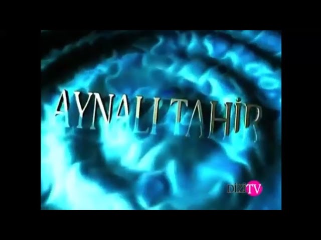 Aynalı tahir 6 bölüm dizi tv