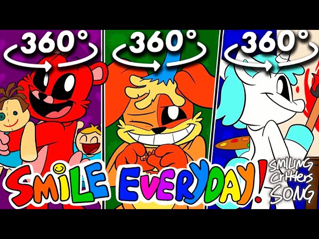 360º VR SMILE EVERYDAY song (feat. Cougar MacDowall, Jelzyart, ivi) [SMILING CRITTERS ANIMATED SONG]