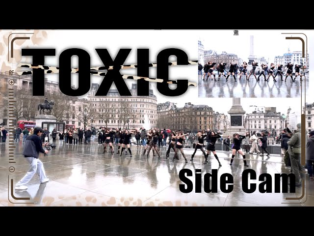 [KCHOREO IN PUBLIC | SIDE CAM] YEJI X GISELLE X JULIE - TOXIC | Dance Cover in LONDON