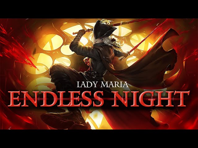 "Endless Night" - LADY MARIA inspired Bloodborne Song