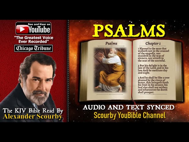 19 New | Book of Psalms | Read by Alexander Scourby | The GREATEST VOICE Ever Recorded!