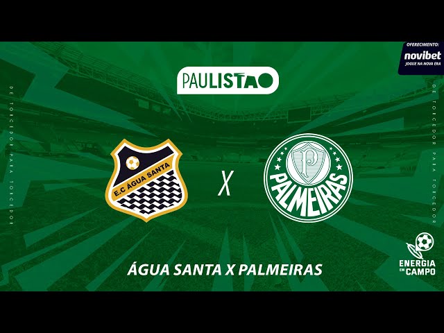 AGUA SANTA X PALMEIRAS - 09/02/2025 - PAULISTÃO - AO VIVO