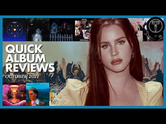 BEST ALBUMS of OCTOBER 2021: Lana Del Rey, Coldplay, JPEGMAFIA, Young Thug + More