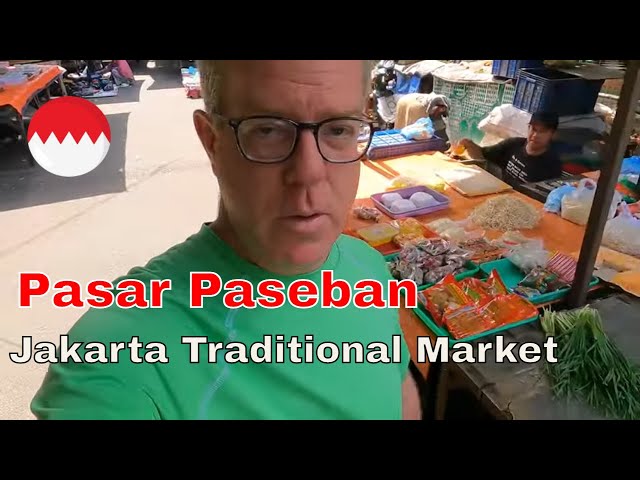 Friday Fun in Central Jakarta - Pasar Paseban, Traditional Market in Jakarta