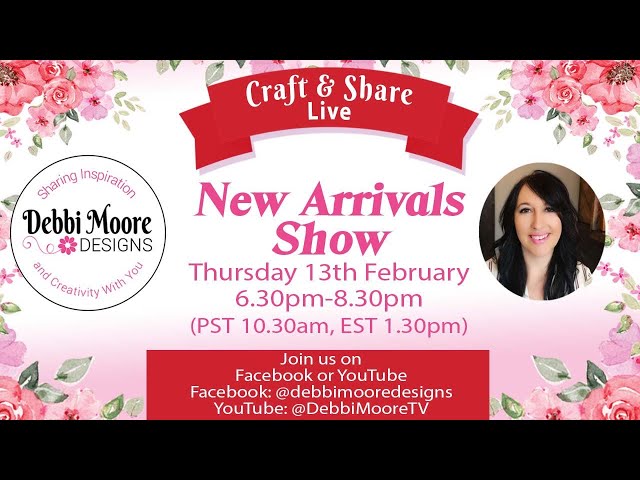 Craft & Share New Arrivals Live Show 13th Feb 2025