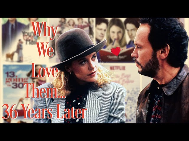 Why We Still Love When Harry Met Sally