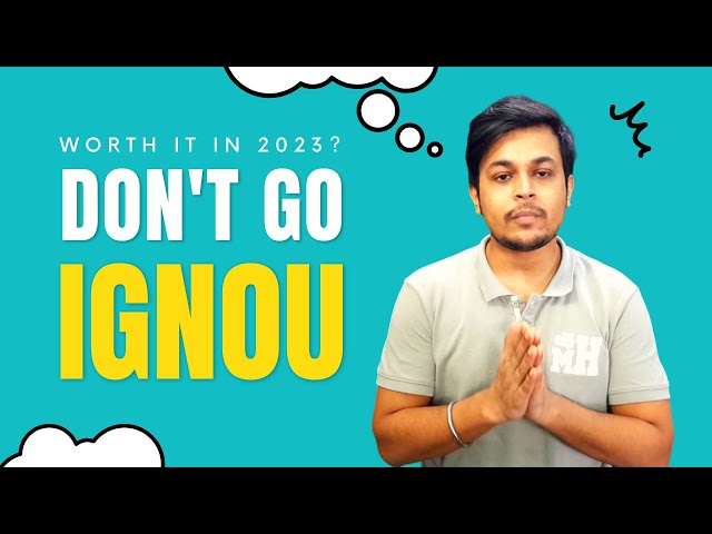 Is IGNOU Worth It in 2023? MUST-KNOW Facts About IGNOU's Distance Courses! #ignou