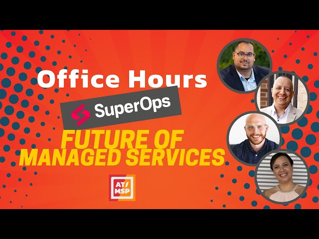 The Future of Managed Services with SuperOps