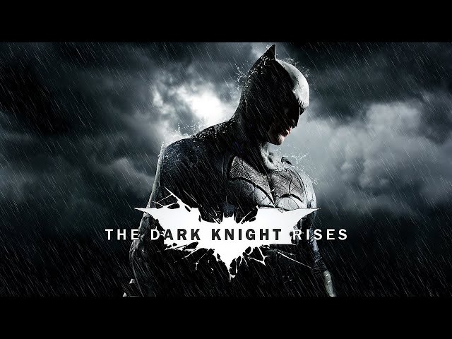 THE DARK KNIGHT RISES Ambient Music