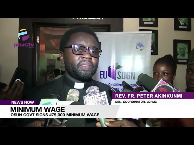 Minimum Wage: Osun Govt Signs #75,000 Minimum Wage