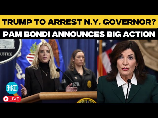 LIVE: Trump To Arrest New York Governor Hochul? AG Pam Bondi Announces Big Action| ICE| Deportation