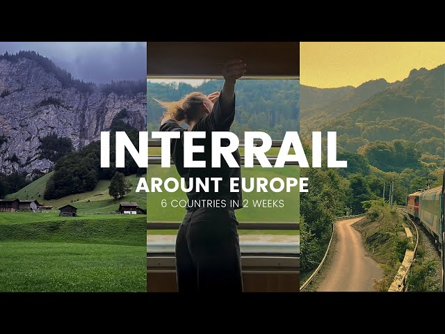 Interrail Across Europe | A Life-Changing Adventure