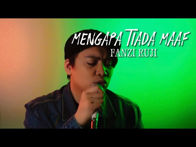 Mengapa Tiada Maaf (Yuni Shara) - @FanziRujiOfficial