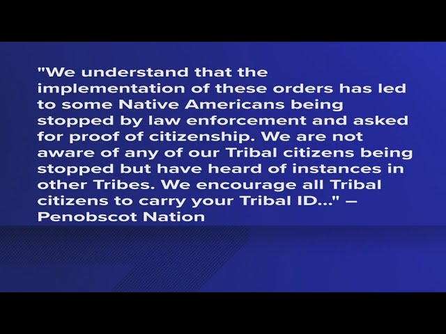 Members of Penobscot Nation urged to carry tribal IDs amid immigration crackdown